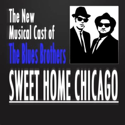  Sweet Home Chicago：懐かしさと力強さを併せ持つブルースの定番